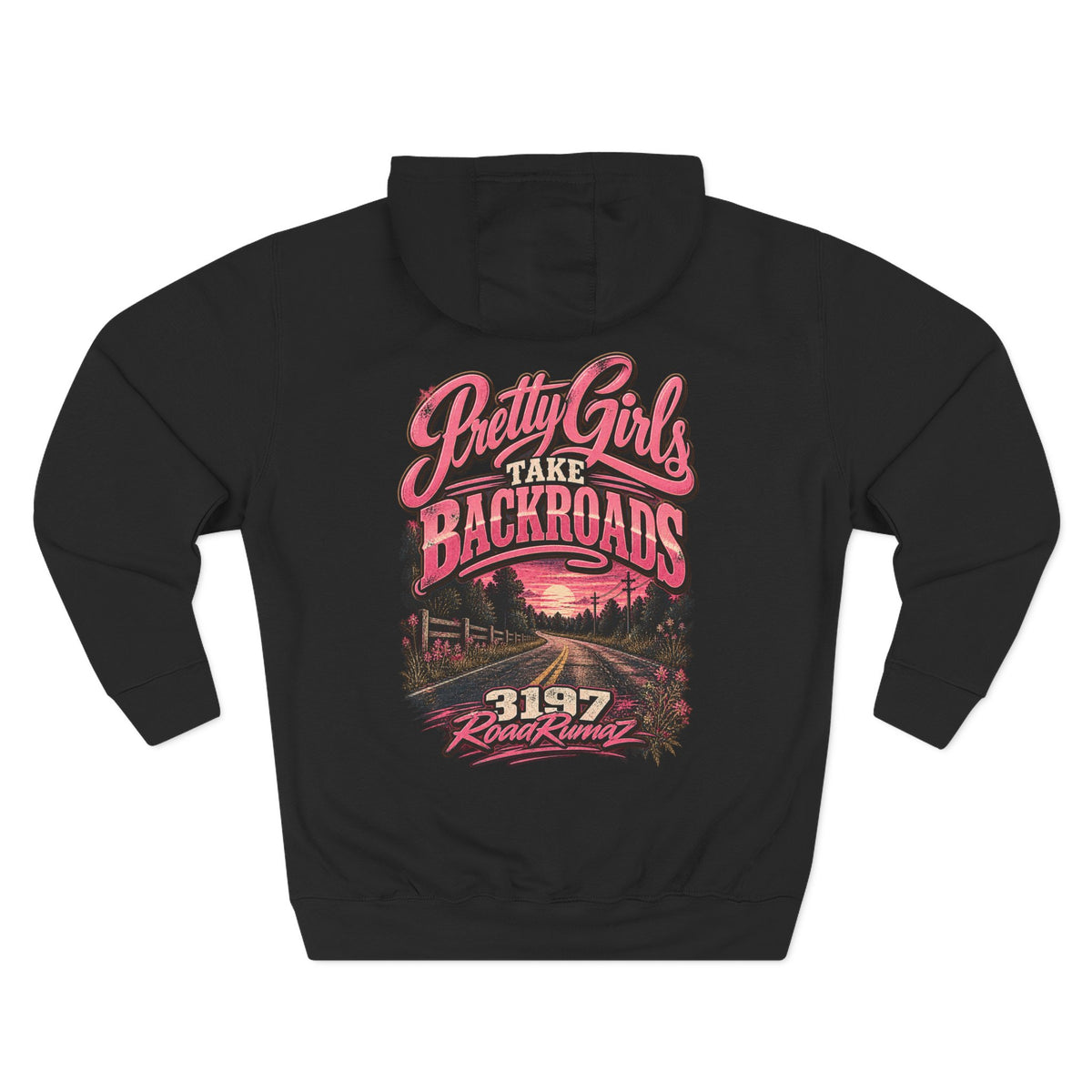 Pretty Girls Take Backroads Hoodie